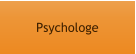 Psychologe