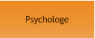 Psychologe